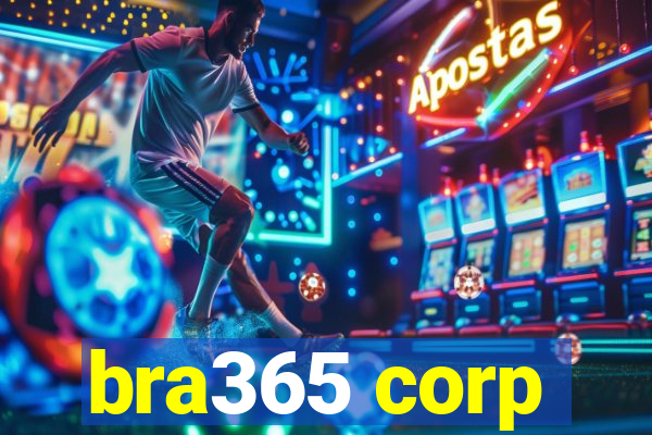 bra365 corp